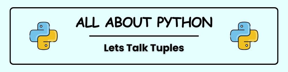 Python Tuples